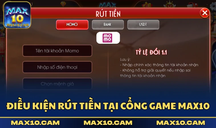 Điều kiện rút tiền tại cổng game MAX10