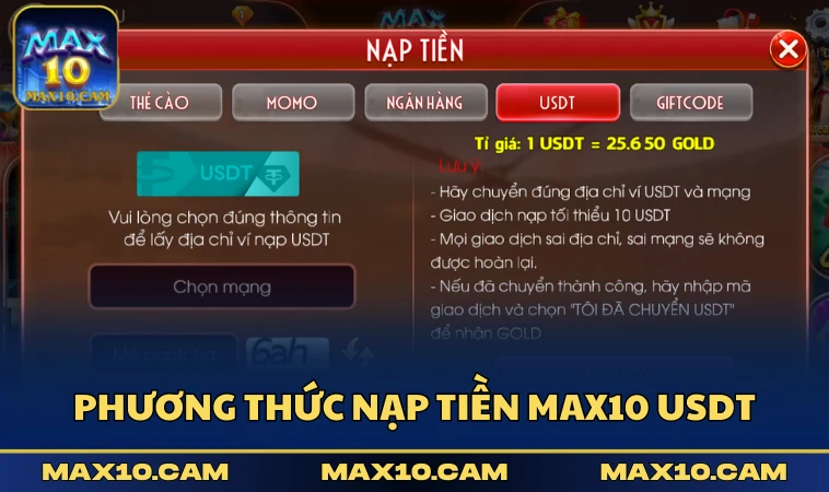 Phương thức nạp tiền MAX10 USDT