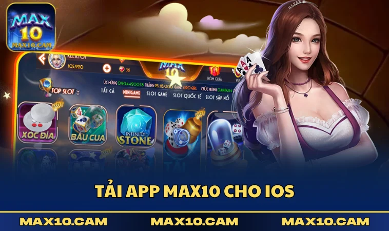 Tải app MAX10 cho iOS