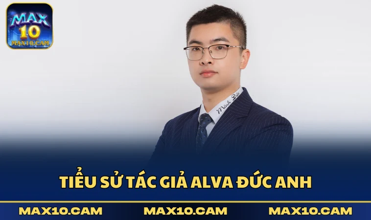 Tiểu sử tác giả Alva Đức Anh