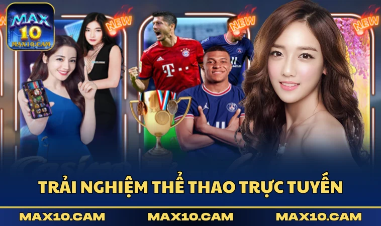 Trải nghiệm Thể Thao trực tuyến